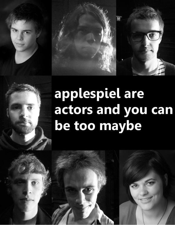 Applespiel are actors and you can be too maybe